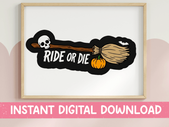 Ride or Die Witch Broom Sticker SVG Graphics